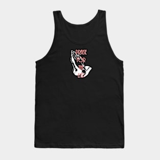 Praise for the end Tank Top